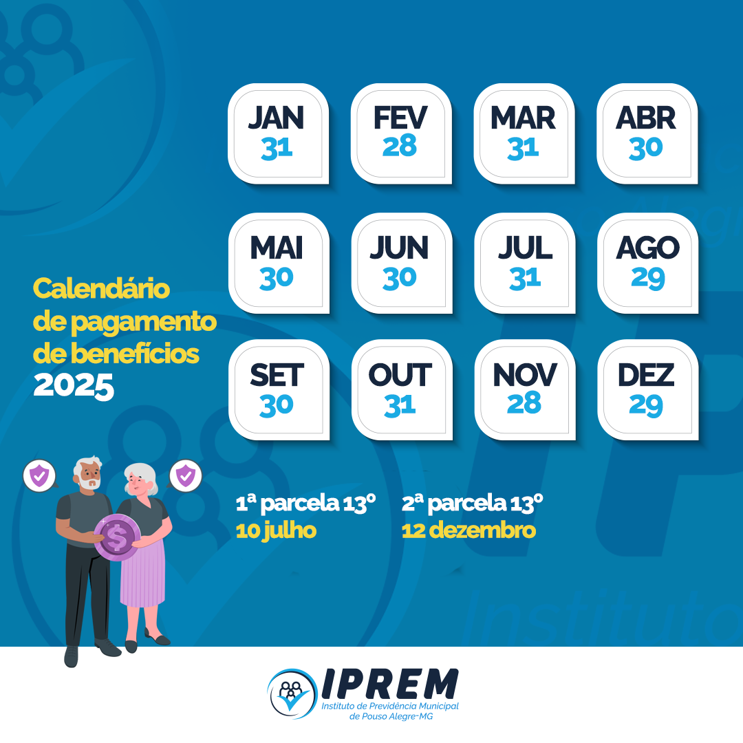 CALENDÁRIO DE PAGAMENTO BENEFÍCIOS 2025