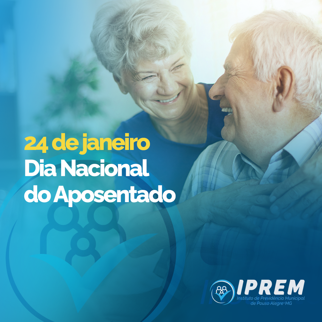 DIA NACIONAL DO APOSENTADO 