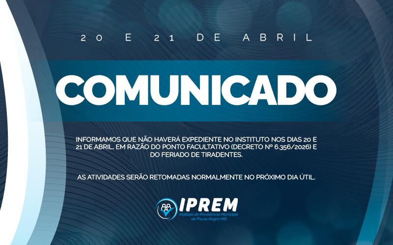 COMUNICADO DE AUSÊNCIA DE EXPEDIENTE NOS DIAS 20 E 21 DE ABRIL