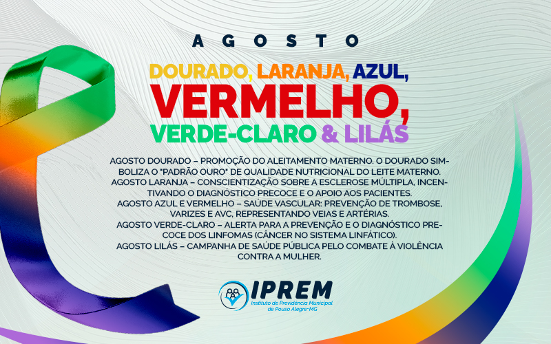 AGOSTO DOURADO, LARANJA, AZUL, VERMELHO, VERDE E LILÁS