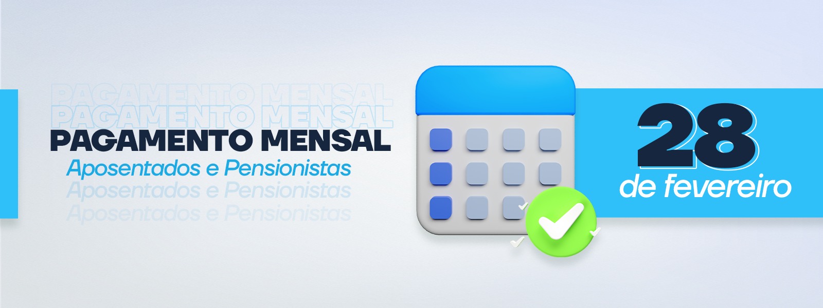 Pagamento dos benefícios é efetuado nesta terça-feira, 28