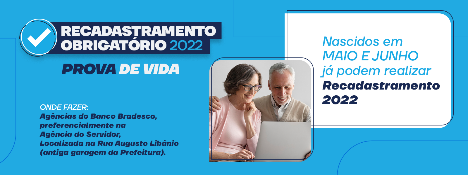 Segurados que nasceram em maio e junho devem fazer o Recadastramento 2022 (prova de vida)